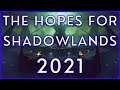 Shadowlands 2021: What should improve - Raid & Mythic+ Meta? M+ Affixes? Torghast? The Maw? & more