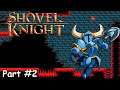 Slim Plays Shovel Knight - #2. Don't Fear the Specter