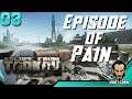 The Episode of Pain - Episode 3 - Escape From Tarkov Full Playthrough Series