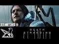 XEI Watches: Death Stranding Trailers
