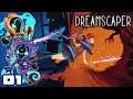 Beating Our Nightmares Into Submission! - Let's Play Dreamscaper [Full Release] - PC Gameplay Part 1