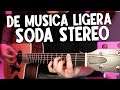 De Música Ligera - Tutorial Guitarra - Luis Alonzo