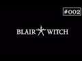 "Die Monster des Waldes!" - Let's play Blair Witch #002 [german deutsch]