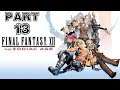Final Fantasy XII: The Zodiac Age Playthrough part 13 (Nam Yensa Sandsea)
