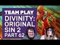 Let's Play Divinity Original Sin 2 | Part 62: Awesome Games Done Slow
