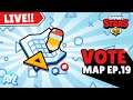 🔴[LIVE] Vote Map Ep.19 - Brawl Stars Indonesia