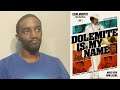 Netflix: Dolemite Is My Name Movie Review #Dolemite