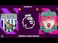 Premier League Virtual 20/21: West Bromwich x Liverpool - 14ª Rodada [FIFA 21]