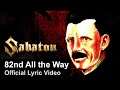 SABATON - 82nd All the Way (Official Lyric Video)
