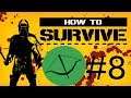 Swamp By Night | How to Survive #8