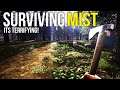 TERRIFYING SURVIVAL! ~ #Mist Survival First Look