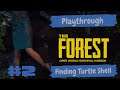 The Forest Playthrough Episode 2 / Finding Turtle Shell