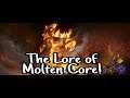 The Lore of Molten Core (World of Warcraft Vanilla )