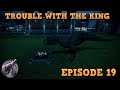 TROUBLE WITH THE KING | Jurassic World Evolution Episode 19 (PS4 Pro)
