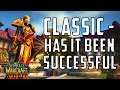 [WoW: Classic] How Successful Has Classic Been So Far?