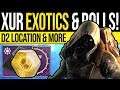 Destiny 2 | XUR'S EXOTICS & GEAR ROLLS! Xur Location, Bounties & Enhanced Exotic | 19th July 2019