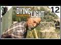Dying Light Co-op EP12 - "I do not like this tower" - Let's Play