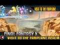 Final Fantasy X HD Remaster - Visit To The Farplane
