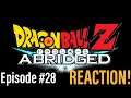 GOKU VS FREEZER!! DragonBall Z Abridged Episode #28 Reaction!