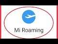 How To Fix Mi Roaming Problem in Android