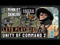 Lets Play Unity of Command 2 #28 | Rhin et Danube | Deutsch / Tutorial