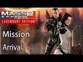 Mass Effect 2 Mission Arrival