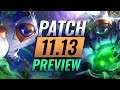 NEW PATCH PREVIEW: Upcoming Changes List For Patch 11.13 - League of Legends