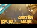 Obeying Adler | Ep. 10 | Call of Duty Black Ops Cold War Campaign