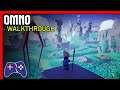 Omno [Xbox] Full Walkthrough