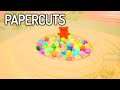 PAPERCUTS - MAKING YOUR WAY THROUGH THE LIFE OF AN ADULT, SEARCHING FOR SOMETHING SHE HAD ONCE LOST