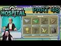 TheDakalen plays: Two point Hospital, Part 48