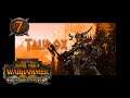 Total War: Warhammer 2 Taurox Mortal Empires #7