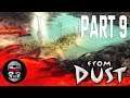BOJ O HOLÝ ŽIVOT | From Dust #9 | CZ Let's Play / Gameplay [1080p] [PC]