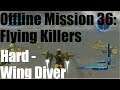 EDF 5: Offline Mission 36: Flying Killers - Wing Diver / Hard
