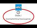 How To Fix epic! Apps Oops Something Went Wrong Error Please Try Again Later Problem Solved