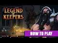Legend of Keepers: Career of a Dungeon Manager - How to play - Game review
