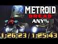 [PB] Metroid Dread Any% in 1:26:23 / 1:25:43 Check Description