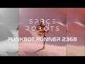 Space Robots - PunkBot Runner 2368