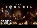 The Council Walkthrough Gameplay - Let's Play - Part 9