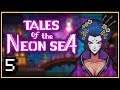 THE SEARCH ON MIRACLE STREET | Tales of the Neon Sea | Part 5