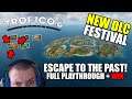 Tropico 6: Escape to the Past!  full playthrough + win with gameplay (Festival DLC)