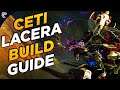Warframe: Ceti Lacera Build Guide