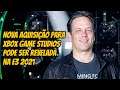 XBOX GAME STUDIOS - NOVA AQUISIÇÃO PODE SER ANUNCIADA NA E3 2021