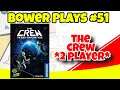 The Crew: The Quest For Planet Nine *2 Player* **Missions 1-9** - Bower Plays #51