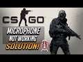 CSGO - How To Fix Mic Not Working [Solution]