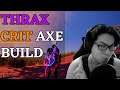 Dauntless Reforged - Thrax Crit Axe Build - The Dark Side of Crit