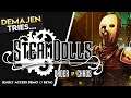 Demajen tries... | Steamdolls: Order of Chaos (Early Access Demo/Beta)