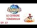 ELSWORD ép. 17: LE CERBERE TÉNÉBREUX - LET'S PLAY FR PAR DEASO