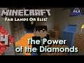 Far Lands or Else! || Ep 4 - "The Power of the Diamonds" || Minecraft || Large Biomes