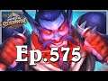 Funny And Lucky Moments - Hearthstone - Ep. 575